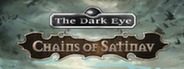 Can I Run The Dark Eye: Chains of Satinav?