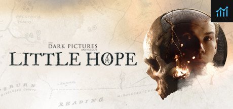 The Dark Pictures Anthology: Little Hope PC Specs