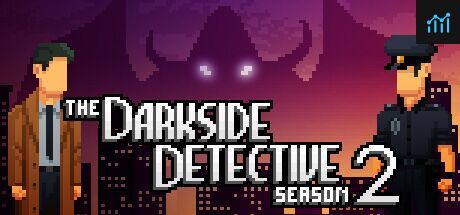 The Darkside Detective : Season 2 PC Specs