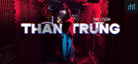 The Death | Thần Trùng PC Specs