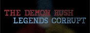 The Demon Rush: Legends Corrupt System Requirements