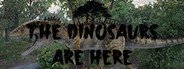 The Dinosaurs Are Here System Requirements