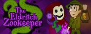 The Eldritch Zookeeper System Requirements