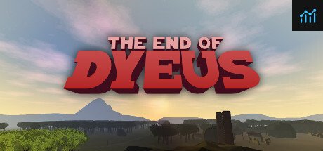 The End of Dyeus PC Specs