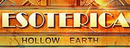 The Esoterica: Hollow Earth System Requirements