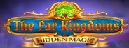 The Far Kingdoms: Hidden Magic System Requirements