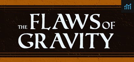 The Flaws of Gravity PC Specs