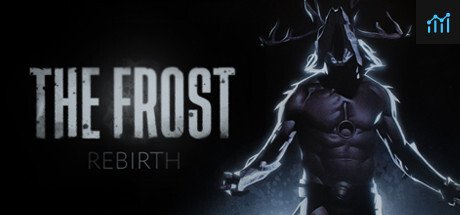 The Frost Rebirth PC Specs