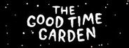 The Good Time Garden System Requirements