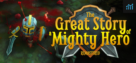 The Great Story of a Mighty Hero - Remastered PC Specs