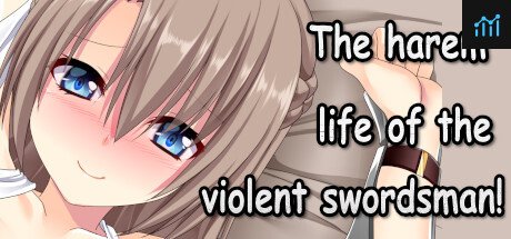 The harem life of the violent swordsman! PC Specs