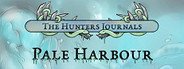 The Hunters Journals; Pale Harbour System Requirements