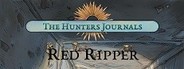 The Hunter's Journals - Red Ripper System Requirements