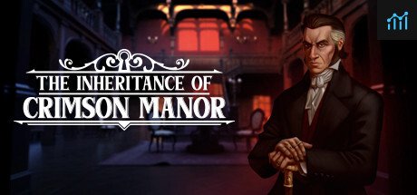 The Inheritance of Crimson Manor PC Specs