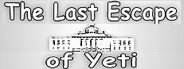 The Last Escape of Yeti System Requirements