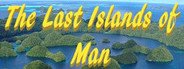 The Last Islands of Man System Requirements