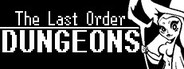 The Last Order: Dungeons System Requirements