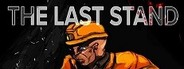 Can I Run The Last Stand?
