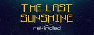 The Last Sunshine: Rekindled System Requirements