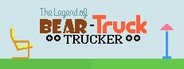 The Legend of Bear-Truck Trucker System Requirements