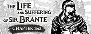 The Life and Suffering of Sir Brante — Chapter 1&2 System Requirements