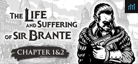 The Life and Suffering of Sir Brante — Chapter 1&2 PC Specs