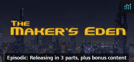 The Maker's Eden System Requirements