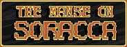 The Manse on Soracca System Requirements