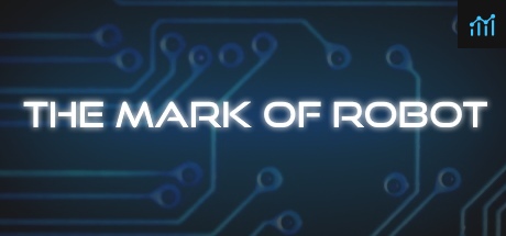 The Mark of Robot PC Specs