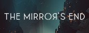 The Mirror's End System Requirements