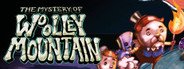 The Mystery Of Woolley Mountain System Requirements