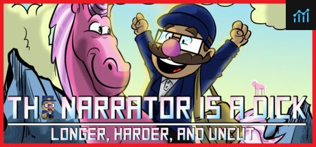 The Narrator is a DICK : Longer, Harder, and Uncut PC Specs