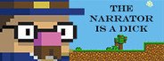 Can I Run The Narrator Is a DICK?
