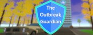 The Outbreak Guardian System Requirements