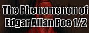 The phenomenon of Edgar Allan Poe 1/2 System Requirements