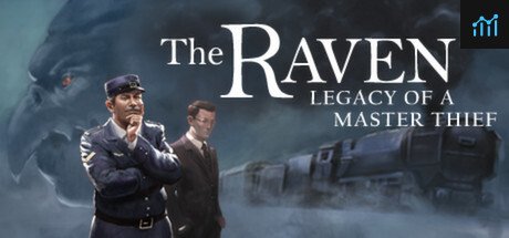The Raven - Legacy of a Master Thief PC Specs