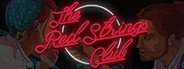 The Red Strings Club System Requirements