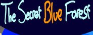 The Secret Blue Forest System Requirements