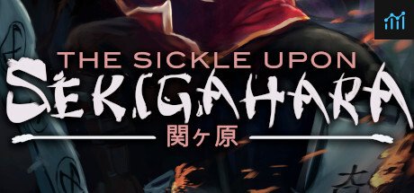 The Sickle Upon Sekigahara PC Specs