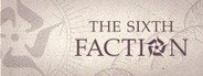 The Sixth Faction System Requirements
