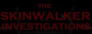 The Skinwalker Investigations System Requirements
