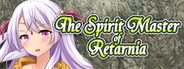 The Spirit Master of Retarnia -Conqueror of the Labyrinth- System Requirements