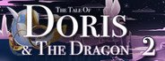 The Tale of Doris and the Dragon - Episode 2 System Requirements