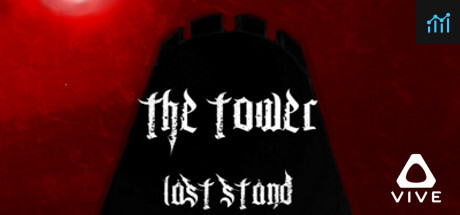 The Tower: Last Stand PC Specs
