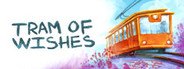 The tram of wishes System Requirements