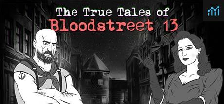 The True Tales of Bloodstreet 13 - Chapter 1 PC Specs