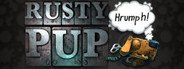 Can I Run The Unlikely Legend of Rusty Pup?