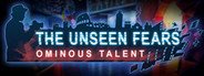 The Unseen Fears: Ominous Talent Collector's Edition System Requirements