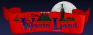 The Waste Land System Requirements