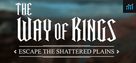 Can I Run The Way of Kings: Escape the Shattered Plains?